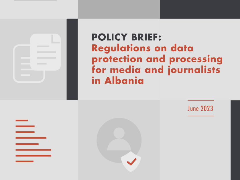 BIRN Albania Publishes Policy Brief on Data Processing for Journalists