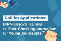 Call for Applications: BIRN Kosovo Training on Fact-Checking Journalism for Young Journalists
