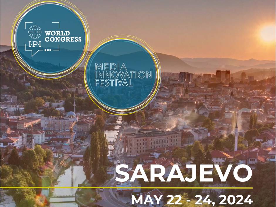 BIRN Invites Journalists to join IPI World Congress and Media Innovation Festival in Sarajevo