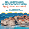Applications Open for BIRN Summer School of Investigative Reporting in Croatia