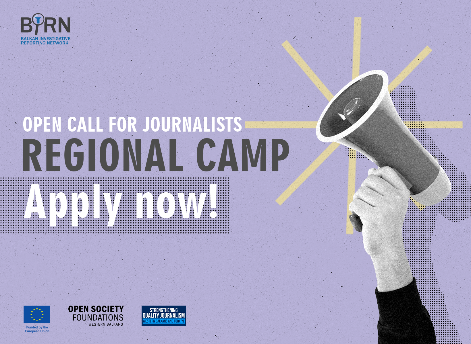 Call for Journalists to Participate in BIRN's Regional Camp