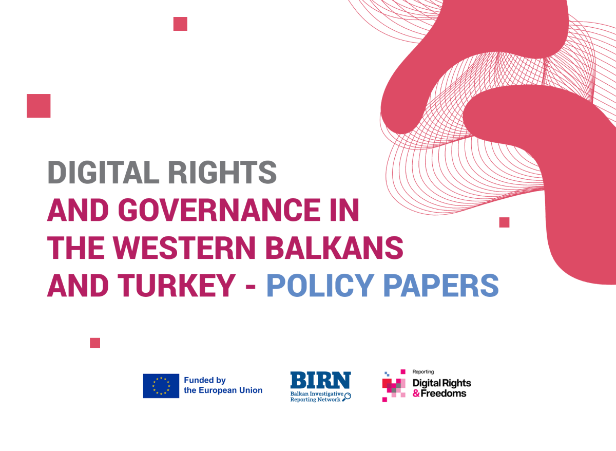 BIRN Launches New Policy Paper Series on Digital Rights and Governance in the Western Balkans and Turkey