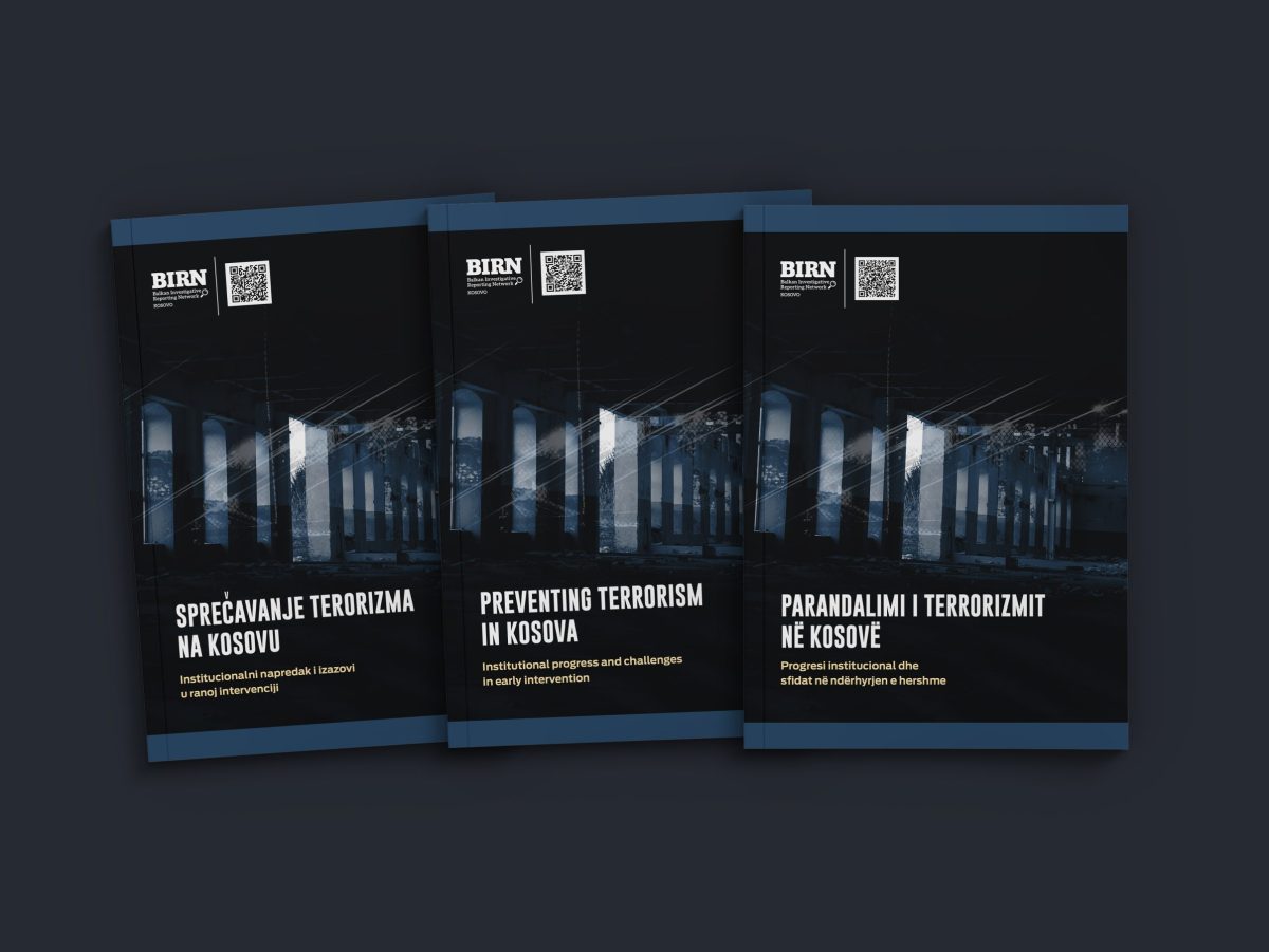 BIRN Kosovo Publishes Report on Preventing Terrorism in Kosovo