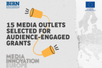 BIRN Awards Grants to Media Outlets Through Media Innovation Europe Project