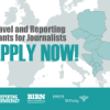 Open Call: BIRN Travel & Reporting Grants 2026